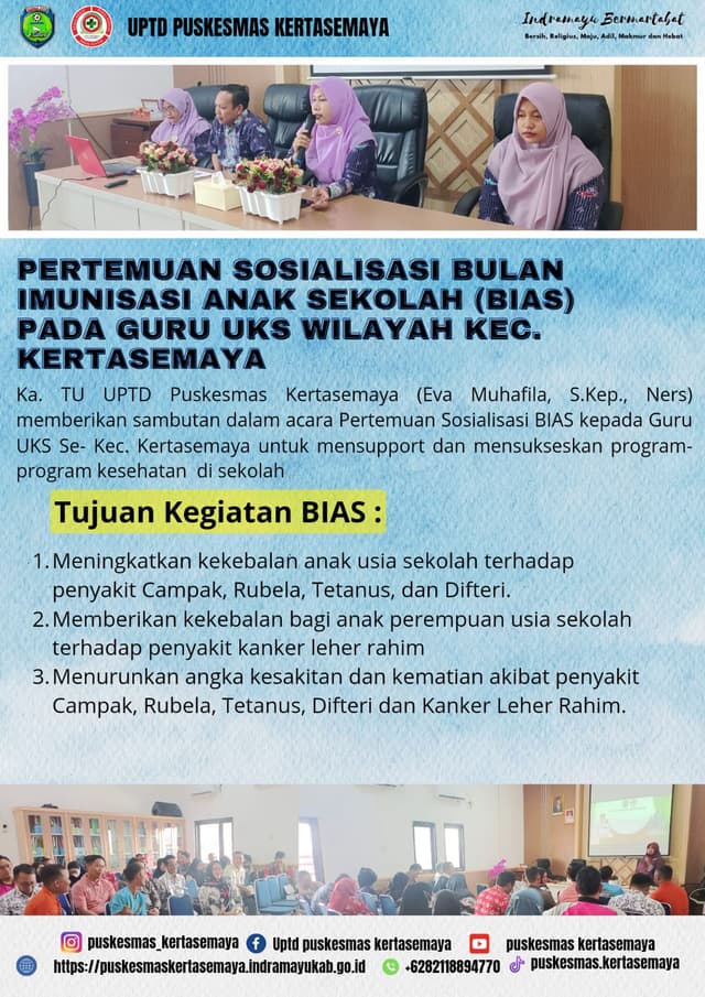 SOSIALISASI BULAN IMUNISASI ANAK SEKOLAH (BIAS) PADA GURU UKS WILAYAH KEC. KERTASEMAYA